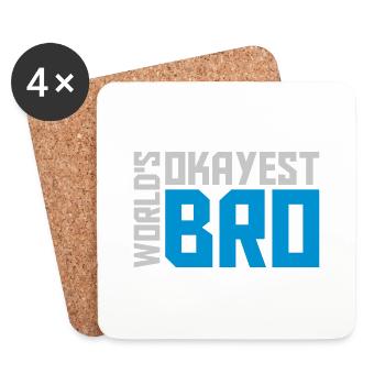 Text Worlds okayest Bro - Untersetzer (4er-Set) - Weiß - Vorne