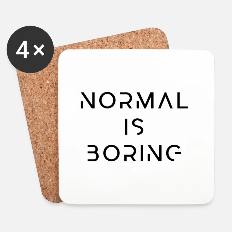 Normal ist langweilig - Untersetzer (4er-Set) - Weiß