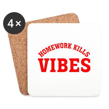 Les devoirs tuent mes vibrations 3 - Dessous de verre (lot de 4) - blanc - Devant