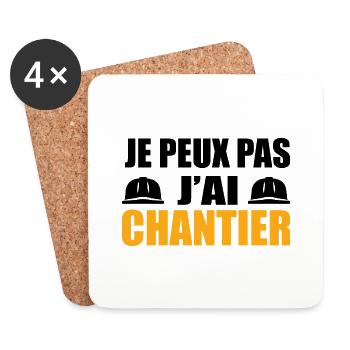 Je Peux Pas J’ai Chantier Travail Travaux Cadeau - Dessous de verre (lot de 4) - blanc - Devant