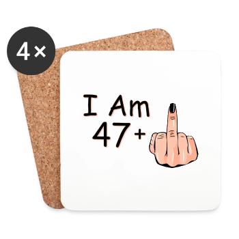 Ich bin 47 + 1 Mittelfinger Hemd Ich bin 47 plus, - Untersetzer (4er-Set) - Weiß - Vorne