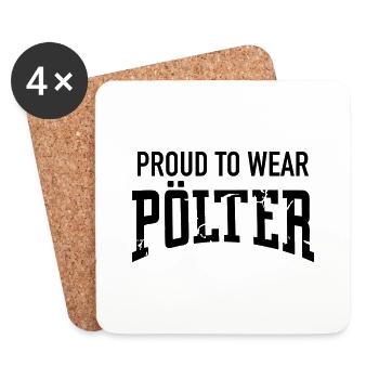 Proud to wear Pölter - Untersetzer (4er-Set) - Weiß - Vorne