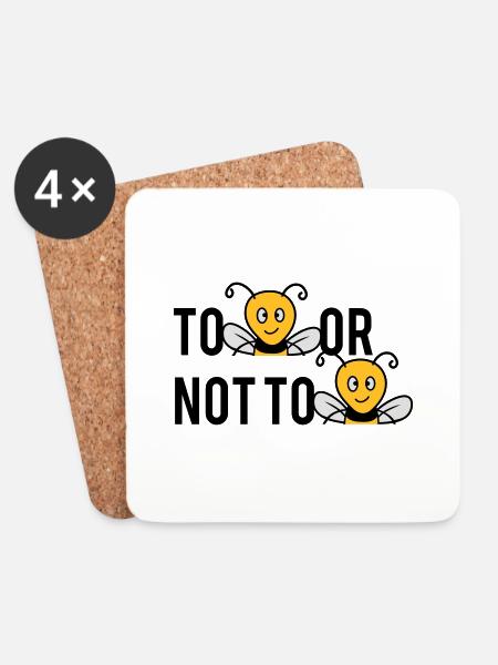 To Be Or Not To Be Bees - Untersetzer (4er-Set) - Weiß