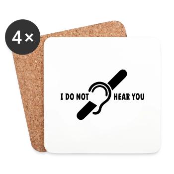 I do not hear you. Deaf, hard of hearing logo - Coasters (set of 4) - white - Front