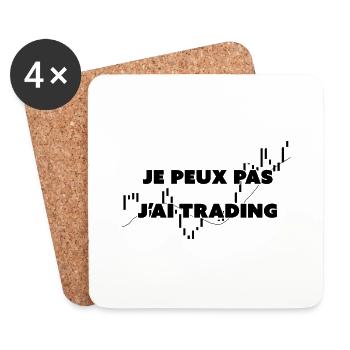 Je peux pas j'ai Trading - Dessous de verre (lot de 4) - blanc - Devant