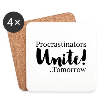procrastinators unite tomorrow - Coasters (set of 4) - white - Front
