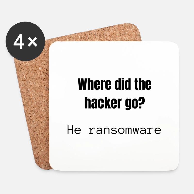 Where did the Hacker go | Joke | Hacker Design - Untersetzer (4er-Set) - Weiß