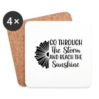 Go through the Storm and reach the Sunshine - Untersetzer (4er-Set) - Weiß - Vorne