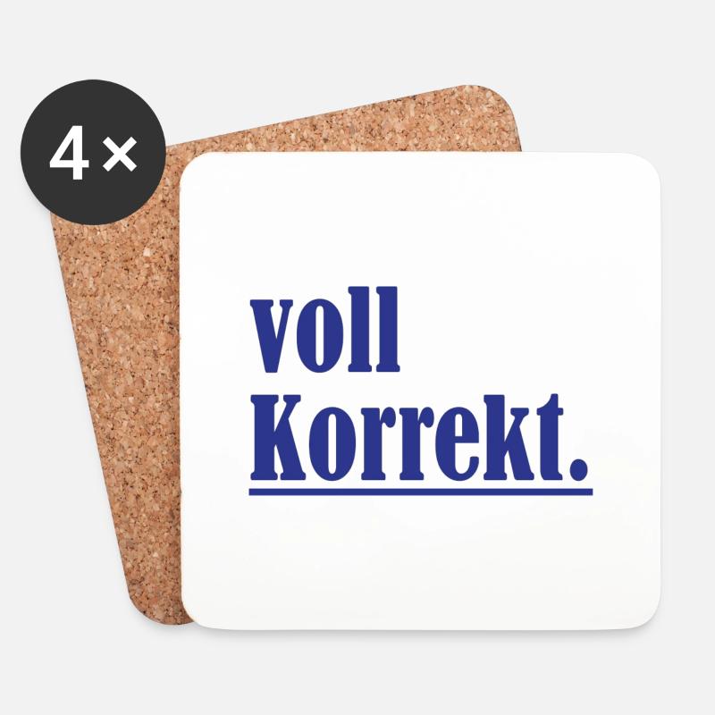 voll Korrekt. - Sprüche - Geschenk - Untersetzer (4er-Set) - Weiß