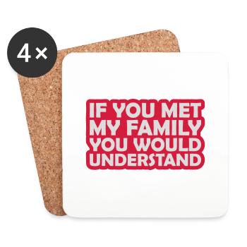 you would understand Zitat - Untersetzer (4er-Set) - Weiß - Vorne