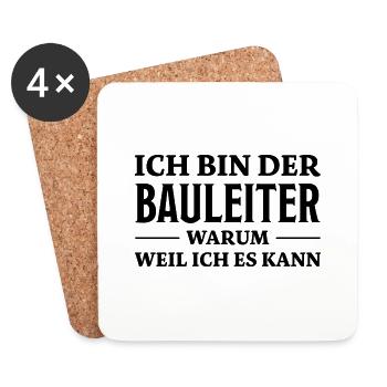 Bauleiter Spruch Baustelle Fun Bauleiter Geschenk - Untersetzer (4er-Set) - Weiß - Vorne