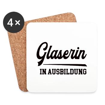 Glaserin in Ausbildung Glaserausbildung Lehrling - Untersetzer (4er-Set) - Weiß - Vorne