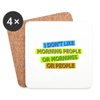 C’est drôle, je n’aime pas le matin, ni les matins, ni les gens - Dessous de verre (lot de 4) - blanc - Devant