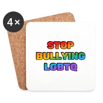 Stop Bullying LGBTQ - Coasters (set of 4) - white - Front
