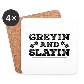 Greyin And Slayin - Funny Workout Gym - Dessous de verre (lot de 4) - blanc - Devant