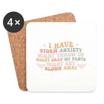i have storm anxiety might throw up - Dessous de verre (lot de 4) - blanc - Devant