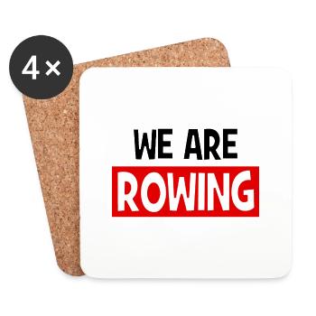 we are ROWING - Rowing - Aviron - Coasters (set of 4) - white - Front