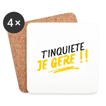 T'inquite je gere !! - Dessous de verre (lot de 4) - blanc - Devant