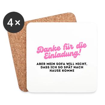 Danke für die Einladung, mein Sofa hat was dagegen - Untersetzer (4er-Set) - Weiß - Vorne