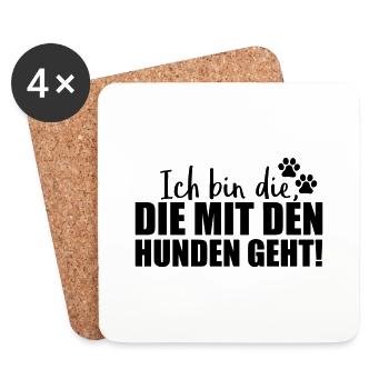 ich bin die hunden geht design - Untersetzer (4er-Set) - Weiß - Vorne