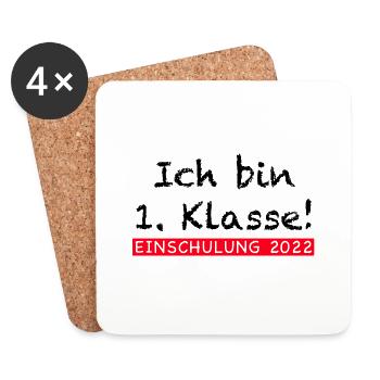 Ich bin 1. Klasse! Einschulung 22 - Untersetzer (4er-Set) - Weiß - Vorne