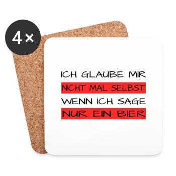 Nur ein Bier - Untersetzer (4er-Set) - Weiß - Vorne