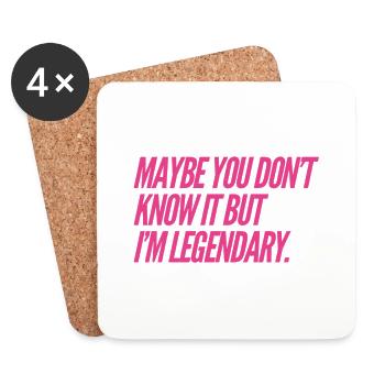 Maybe you dont know it BUT Im legendary NEW Design - Untersetzer (4er-Set) - Weiß - Vorne