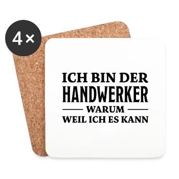 Handwerker Spruch Heimwerker Handwerker Geschenk - Untersetzer (4er-Set) - Weiß - Vorne