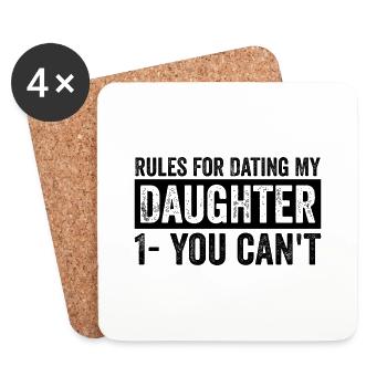 Rules For Dating My Daughter - Coasters (set of 4) - white - Front