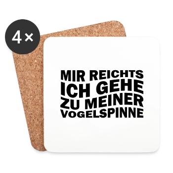 Mir reichts ich gehe zu meiner Vogelspinne - Untersetzer (4er-Set) - Weiß - Vorne