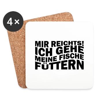 Mir reichts! Ich gehe meine Fische füttern - Untersetzer (4er-Set) - Weiß - Vorne