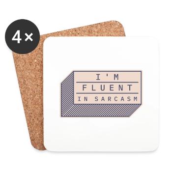 I'm fluent in sarcasm - Coasters (set of 4) - white - Front