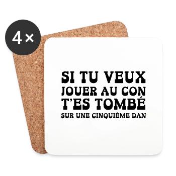 si tu veux jouer au con - Dessous de verre (lot de 4) - blanc - Devant