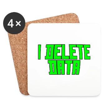 I Delete Data 3 - Coasters (set of 4) - white - Front
