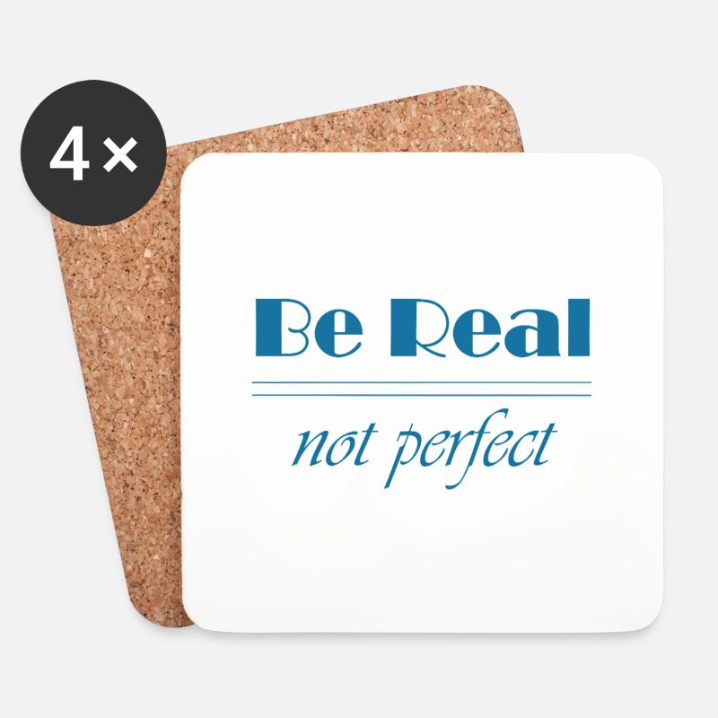 Be Real - Untersetzer (4er-Set) - Weiß