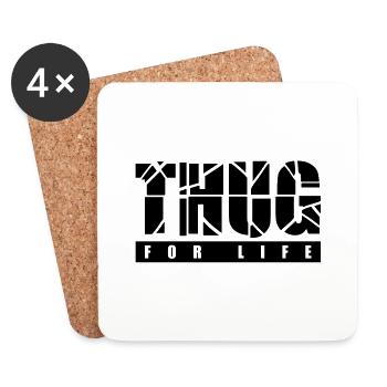 thug_for_life_t1 - Dessous de verre (lot de 4) - blanc - Devant