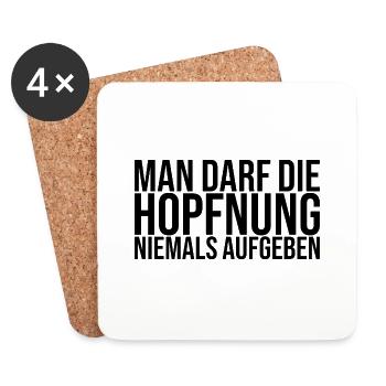 Hopfnung niemals aufgeben - saufen lustiger Spruch - Untersetzer (4er-Set) - Weiß - Vorne