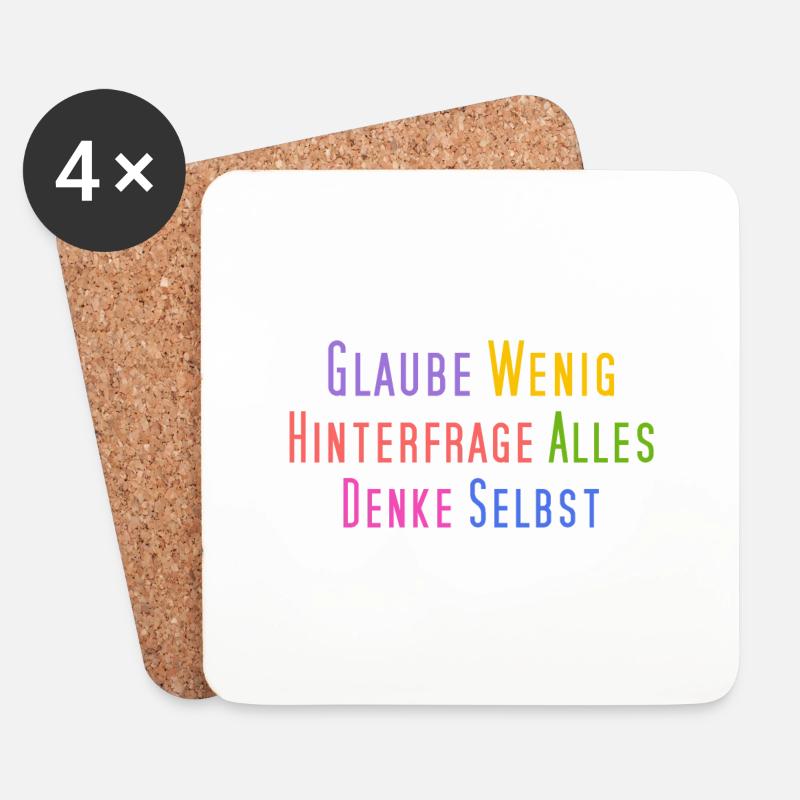 Glaube wenig, hinterfrage alles, denke selbst - Untersetzer (4er-Set) - Weiß