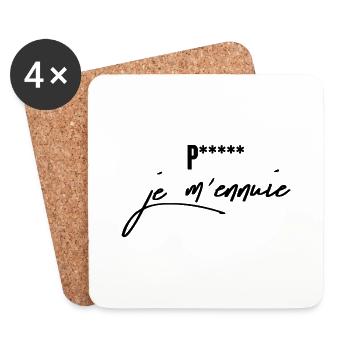 je m'ennuie / citations drôles - Dessous de verre (lot de 4) - blanc - Devant