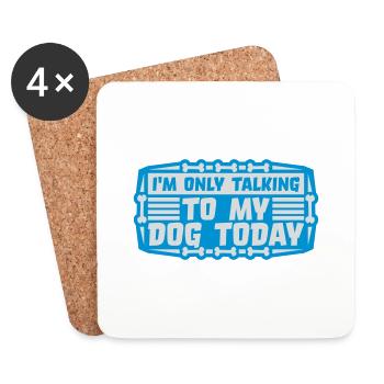 ne parler qu’au chien - Dessous de verre (lot de 4) - blanc - Devant