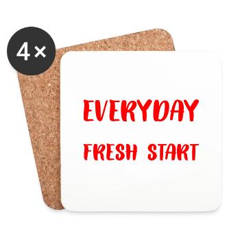 Everyday Is A Fresh Start 3 - Coasters (set of 4) - white - Front