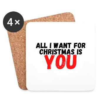 All i want for christmas is you - Untersetzer (4er-Set) - Weiß - Vorne
