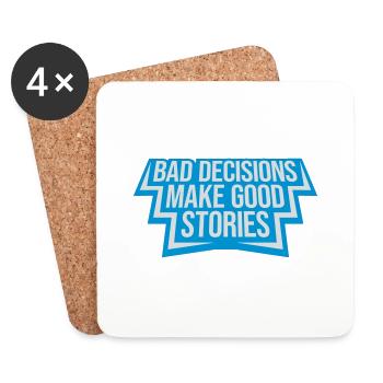 bad decisions great stories - Coasters (set of 4) - white - Front