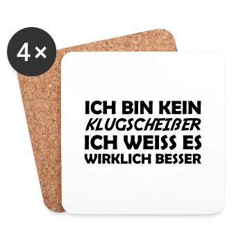 Bin kein klugscheißer - Untersetzer (4er-Set) - Weiß - Vorne