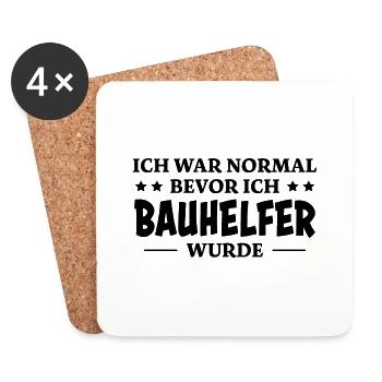 Bauhelfer Spruch Beruf Lustiges Bauhelfer Geschenk - Untersetzer (4er-Set) - Weiß - Vorne