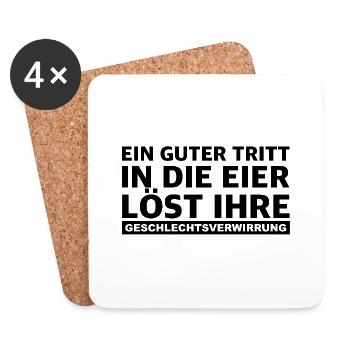 Tritt in die Eier löst Ihre Geschlechtsverwirrung - Untersetzer (4er-Set) - Weiß - Vorne