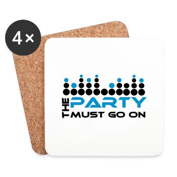 The Party Must Go On - Untersetzer (4er-Set) - Weiß - Vorne