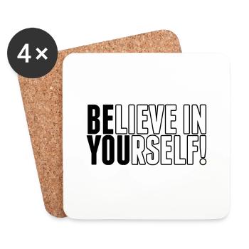 believe in yourself - be you - Coasters (set of 4) - white - Front