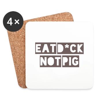 Eat D * ck not Pic - Dessous de verre (lot de 4) - blanc - Devant
