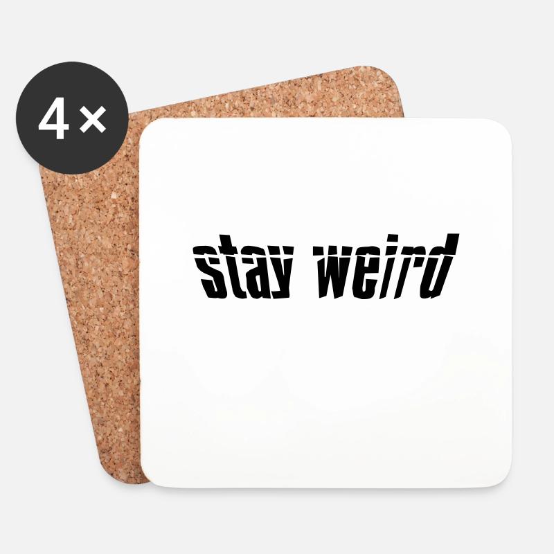 Stay Weird Gespiegelt - Untersetzer (4er-Set) - Weiß